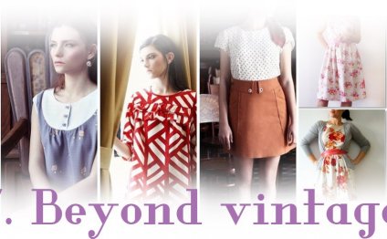 7. Beyond vintage